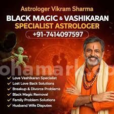 +91-7414097597 Vashikaran Mantra For Love back in Gwalior