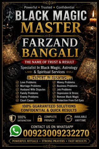Kala Jadu Vashikaran Kala Jadu Amliyat Famous Authentic Top No,1