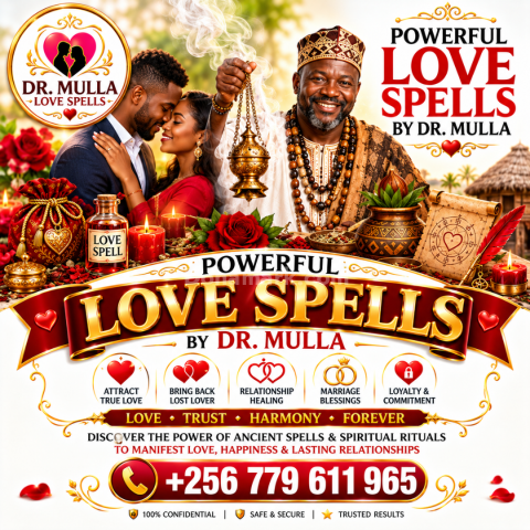 Top 10 Most Powerful Love Spells by Dr. Mulla | +256 779 611 965