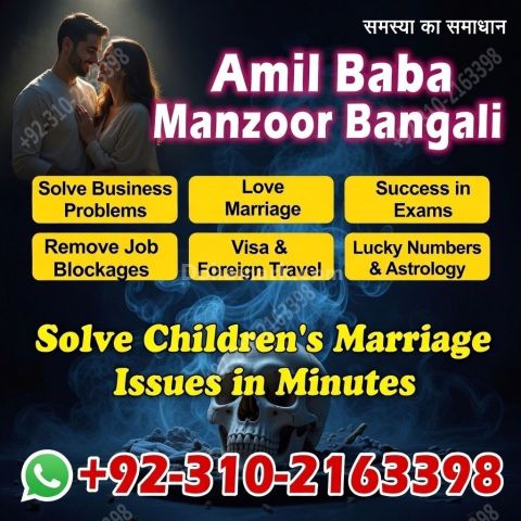 True A1+ Amil Baba in Karachi & UK | Online Solution 03102163398